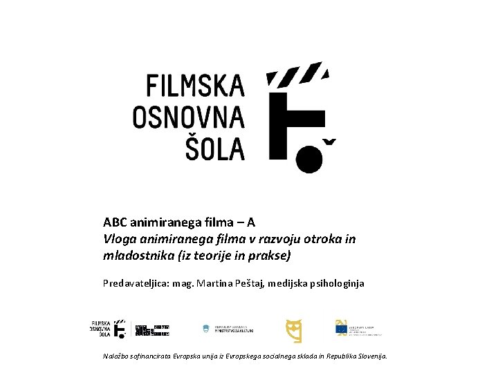 ABC animiranega filma – A Vloga animiranega filma v razvoju otroka in mladostnika (iz