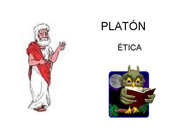 PLATÓN ÉTICA 