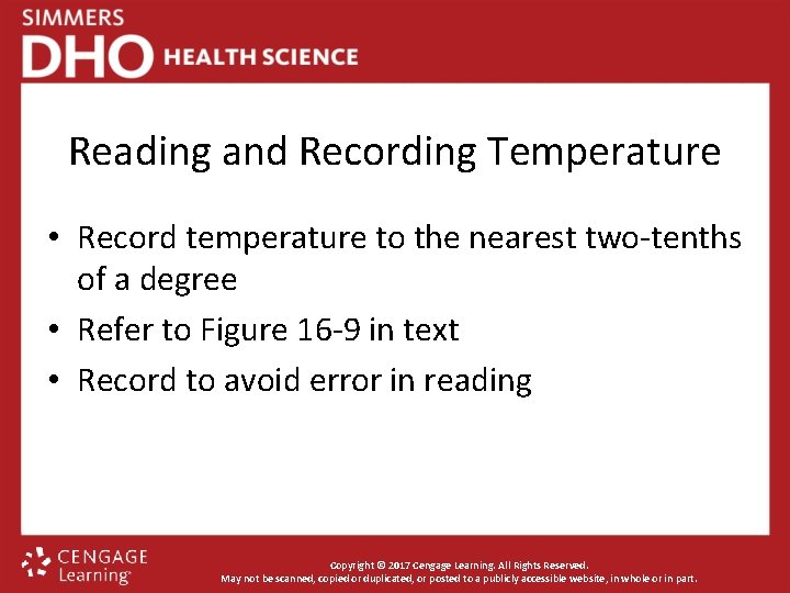 Reading and Recording Temperature • Record temperature to the nearest two-tenths of a degree