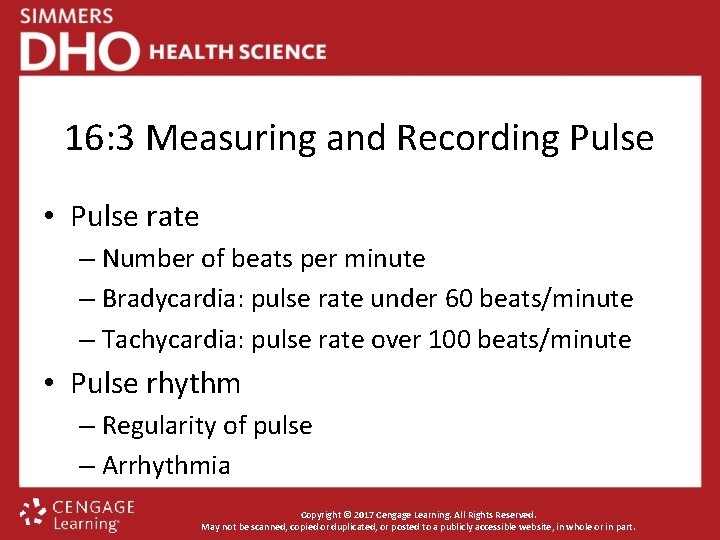 16: 3 Measuring and Recording Pulse • Pulse rate – Number of beats per