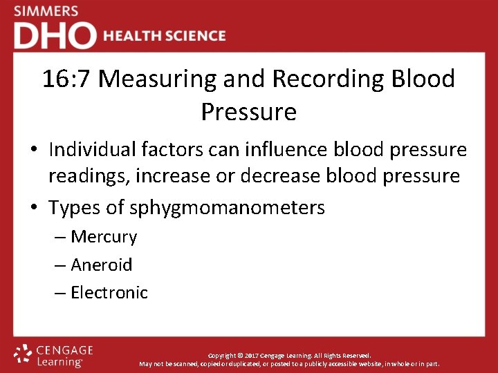 16: 7 Measuring and Recording Blood Pressure • Individual factors can influence blood pressure