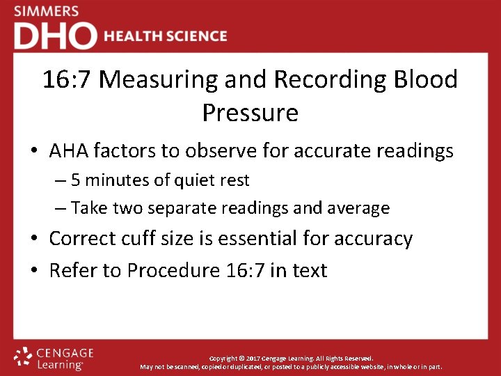 16: 7 Measuring and Recording Blood Pressure • AHA factors to observe for accurate