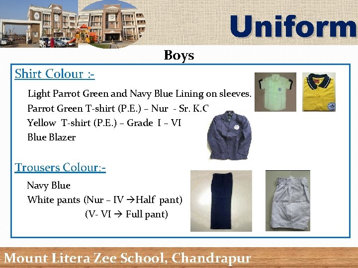 Boys Uniform Shirt Colour : Light Parrot Green and Navy Blue Lining on sleeves.