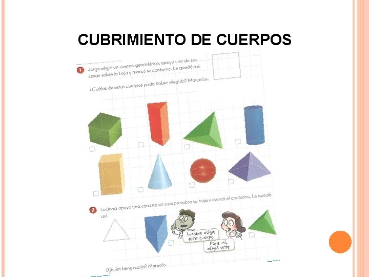CUBRIMIENTO DE CUERPOS 