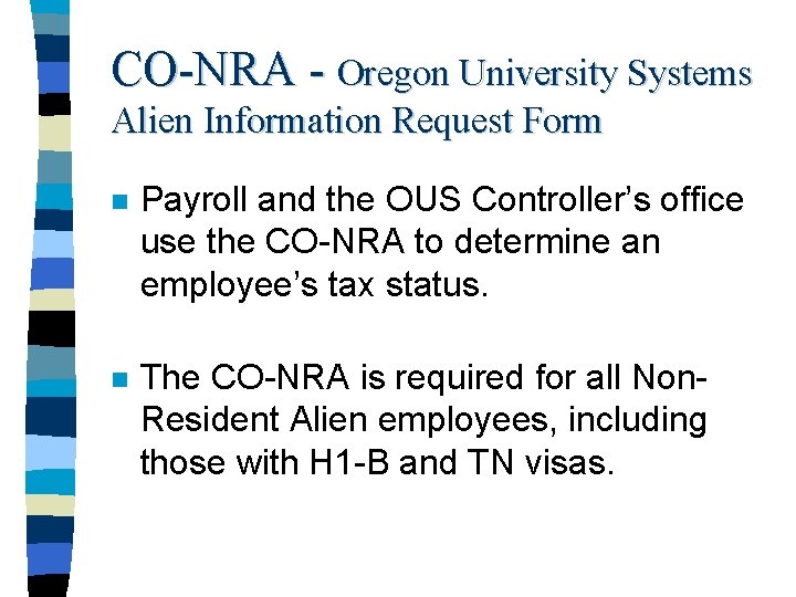 CO-NRA - Oregon University Systems Alien Information Request Form n Payroll and the OUS