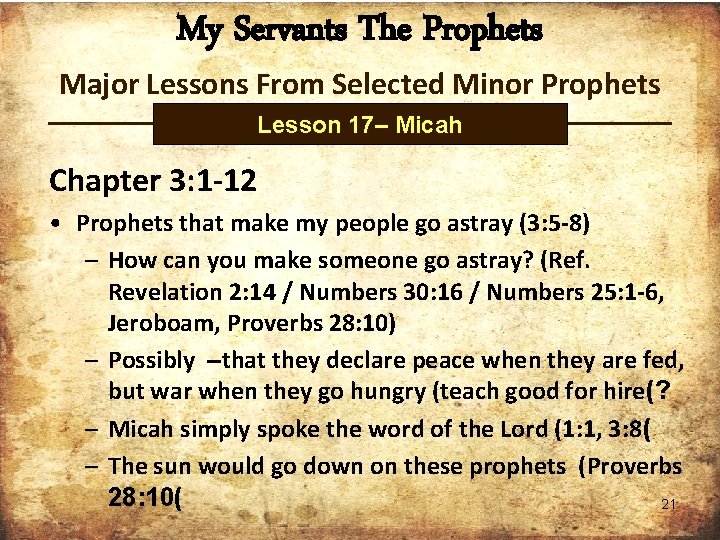 My Servants The Prophets Major Lessons From Selected Minor Prophets Lesson 17– Micah Chapter