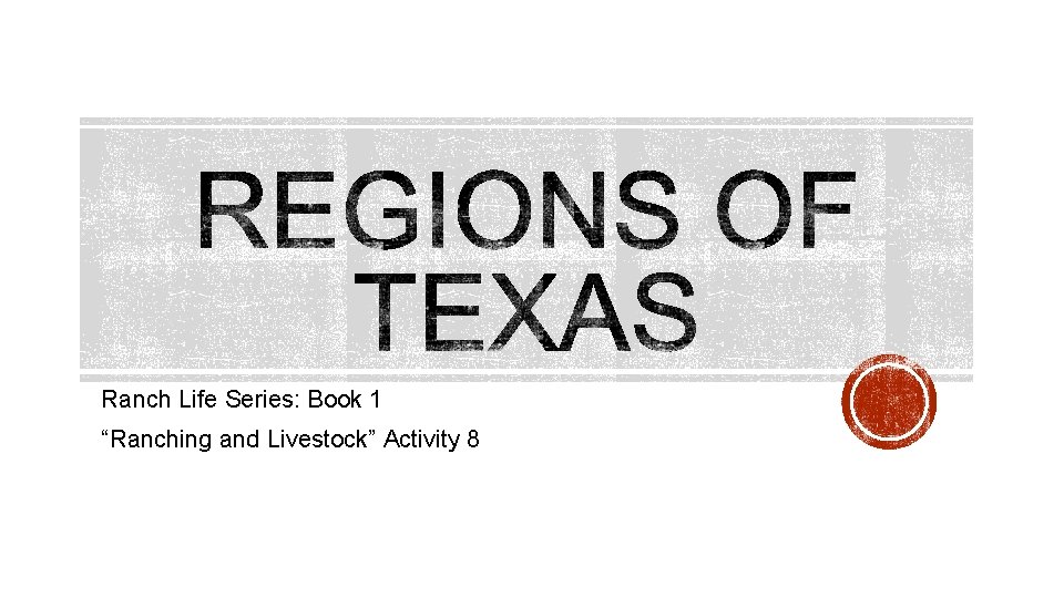 Ranch Life Series: Book 1 “Ranching and Livestock” Activity 8 