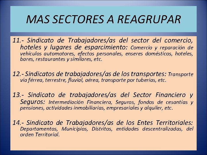 MAS SECTORES A REAGRUPAR 11. - Sindicato de Trabajadores/as del sector del comercio, hoteles