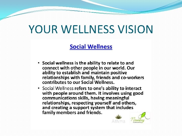 YOUR WELLNESS VISION 