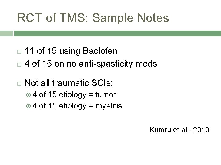 RCT of TMS: Sample Notes 11 of 15 using Baclofen 4 of 15 on