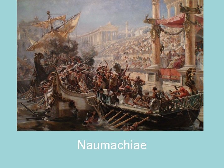 Naumachiae 