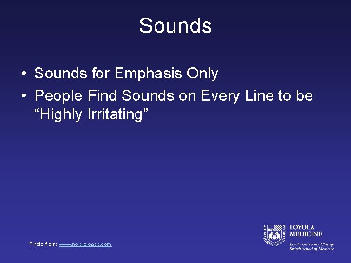 Sounds • Sounds for Emphasis Only • People Find Sounds on Every Line to