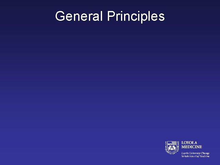 General Principles 