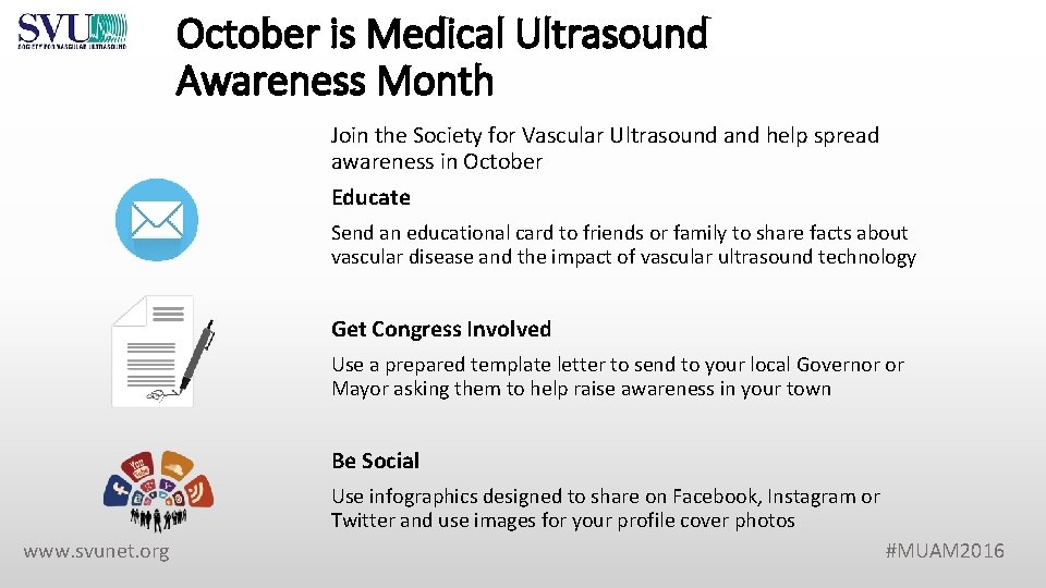 October is Medical Ultrasound Awareness Month Join the Society for Vascular Ultrasound and help