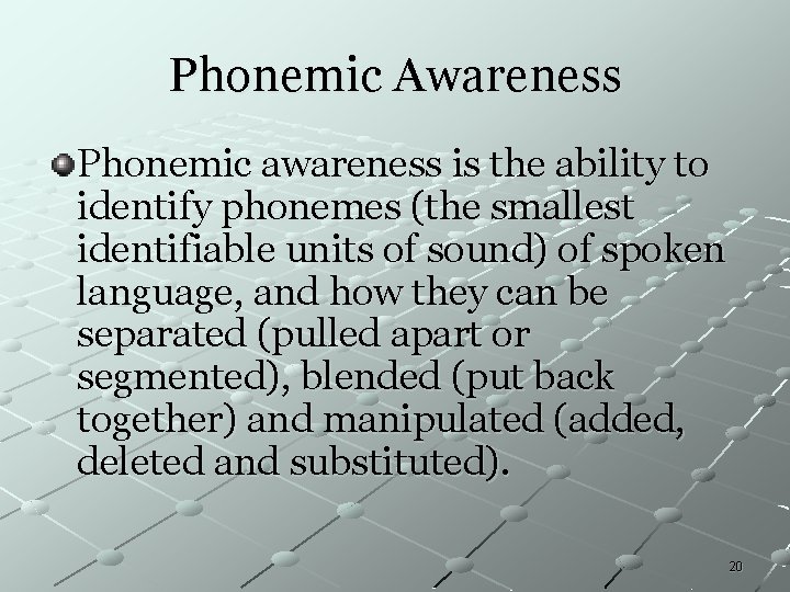 Phonemic Awareness Phonemic awareness is the ability to identify phonemes (the smallest identifiable units Phonemic Awareness Phonemic awareness is the ability to identify phonemes (the smallest identifiable units