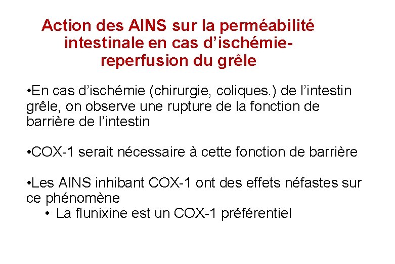 Action des AINS sur la perméabilité intestinale en cas d’ischémiereperfusion du grêle • En Action des AINS sur la perméabilité intestinale en cas d’ischémiereperfusion du grêle • En