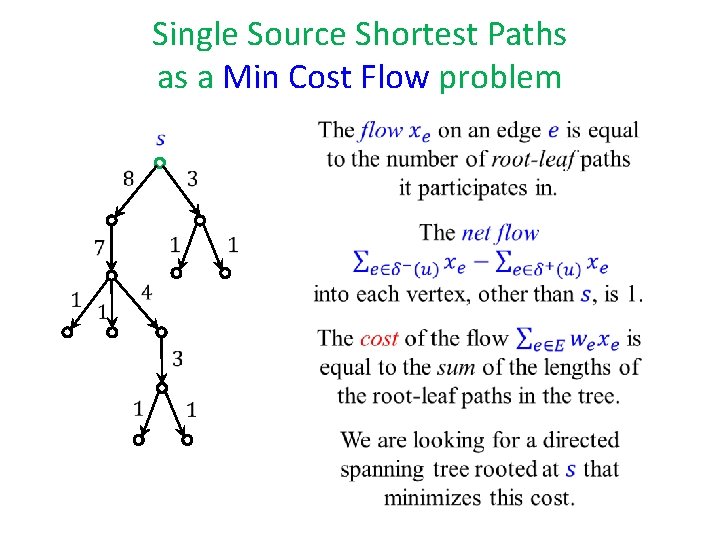 Single Source Shortest Paths as a Min Cost Flow problem 