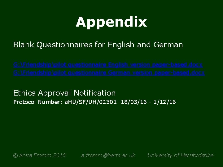 Appendix Blank Questionnaires for English and German G: Friendshippilot questionnaire English version paper-based. docx