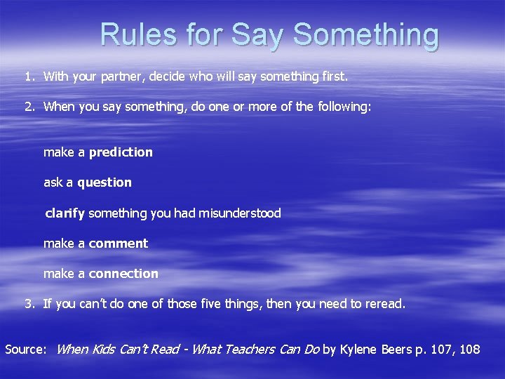 Rules for Say Something 1. With your partner, decide who will say something first.