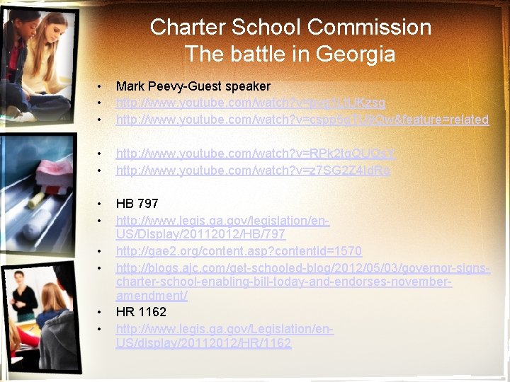 Charter School Commission The battle in Georgia • • • Mark Peevy-Guest speaker http: