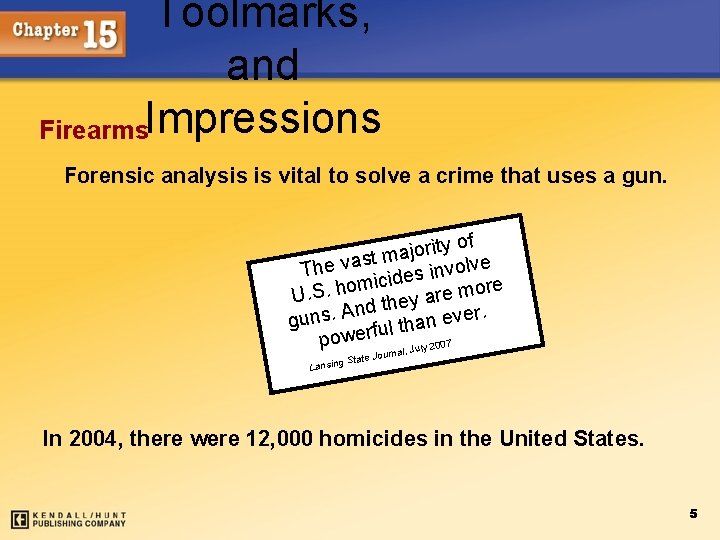 Toolmarks, and Firearms. Impressions Forensic analysis is vital to solve a crime that uses