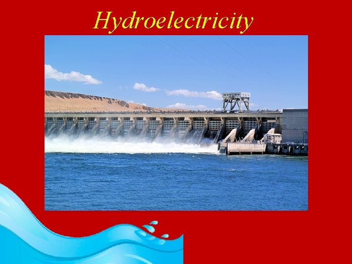 Hydroelectricity 