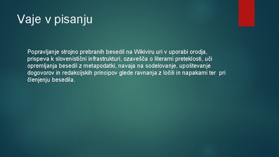 Vaje v pisanju Popravljanje strojno prebranih besedil na Wikiviru uri v uporabi orodja, prispeva