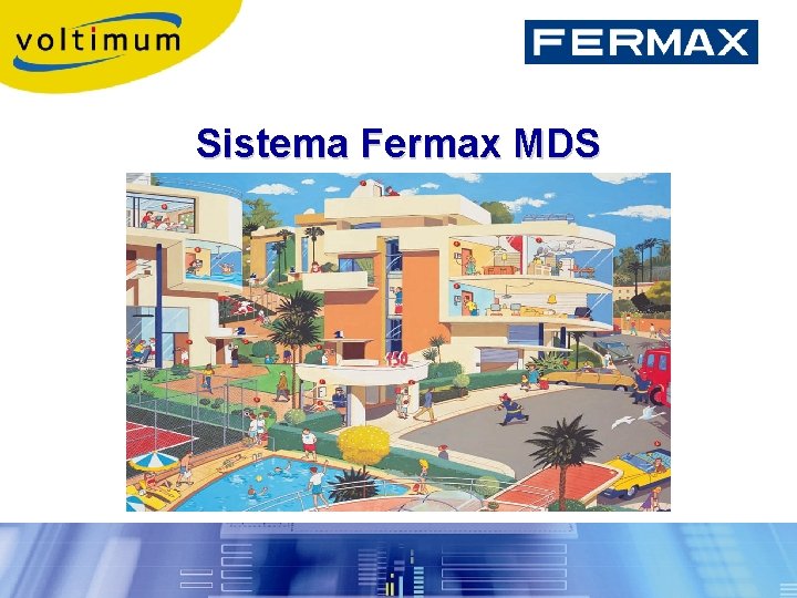 Sistema Fermax MDS 