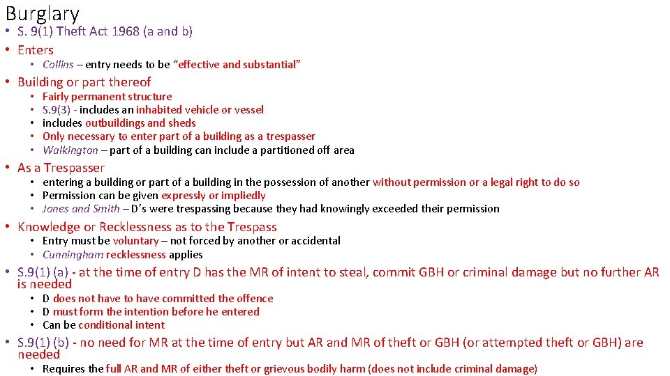 Burglary • S. 9(1) Theft Act 1968 (a and b) • Enters • Collins