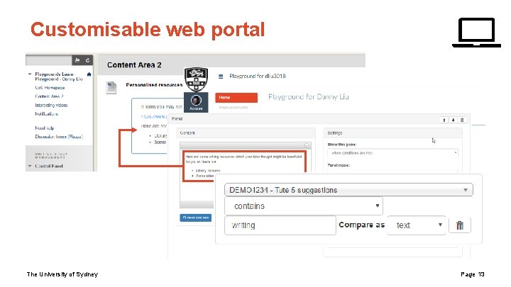 Customisable web portal The University of Sydney Page 13 Customisable web portal The University of Sydney Page 13