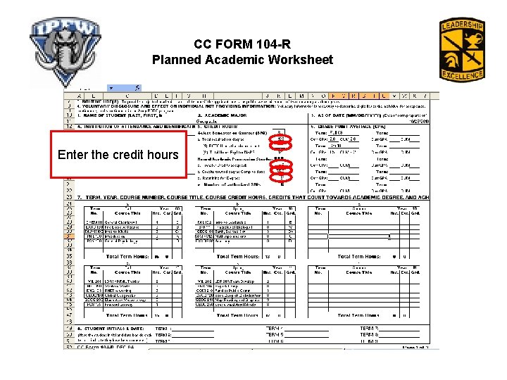 CC FORM 104 -R Planned Academic Worksheet Enter the credit hours 