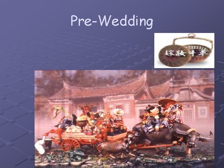 Pre-Wedding ♥lucky money (Li Shi) ♥maid (wealthy family) 