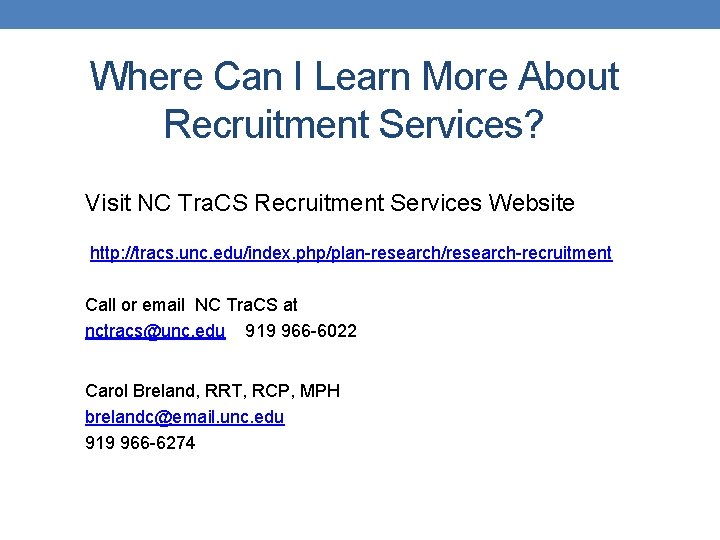 Where Can I Learn More About Recruitment Services? Visit NC Tra. CS Recruitment Services