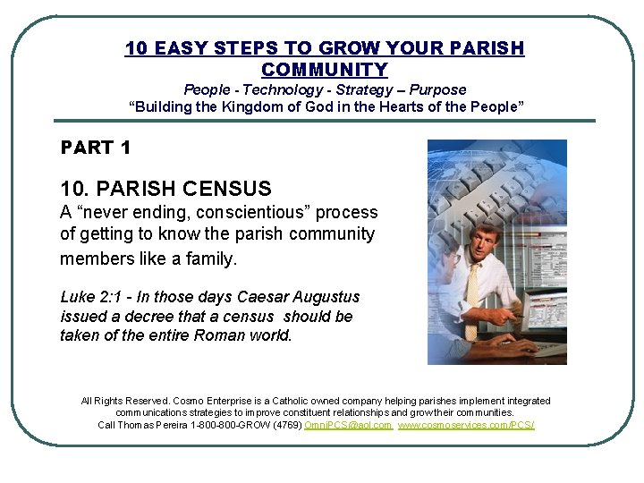 10 EASY STEPS TO GROW YOUR PARISH COMMUNITY People - Technology - Strategy –