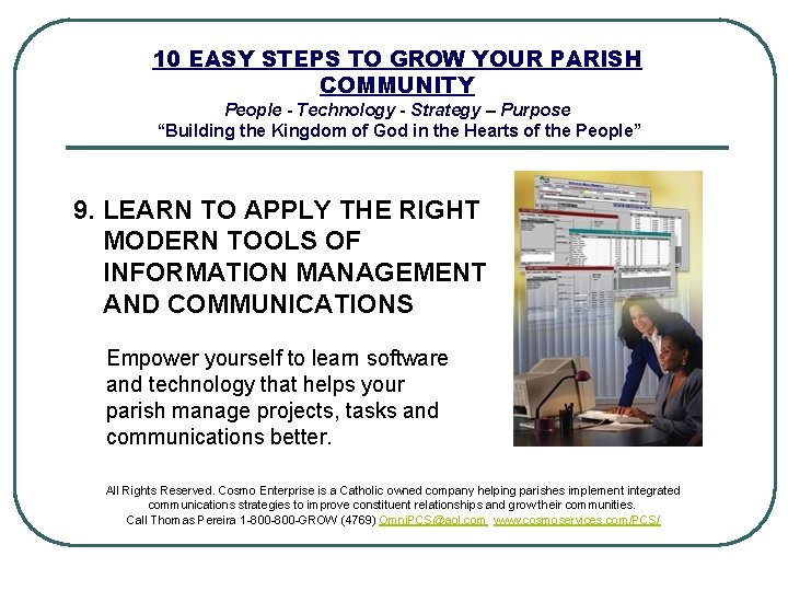 10 EASY STEPS TO GROW YOUR PARISH COMMUNITY People - Technology - Strategy –