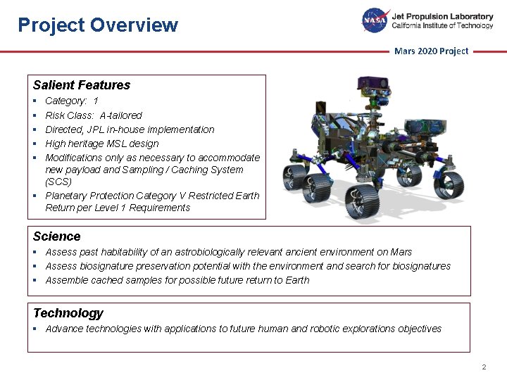 Project Overview Mars 2020 Project Salient Features § § § Category: 1 Risk Class: