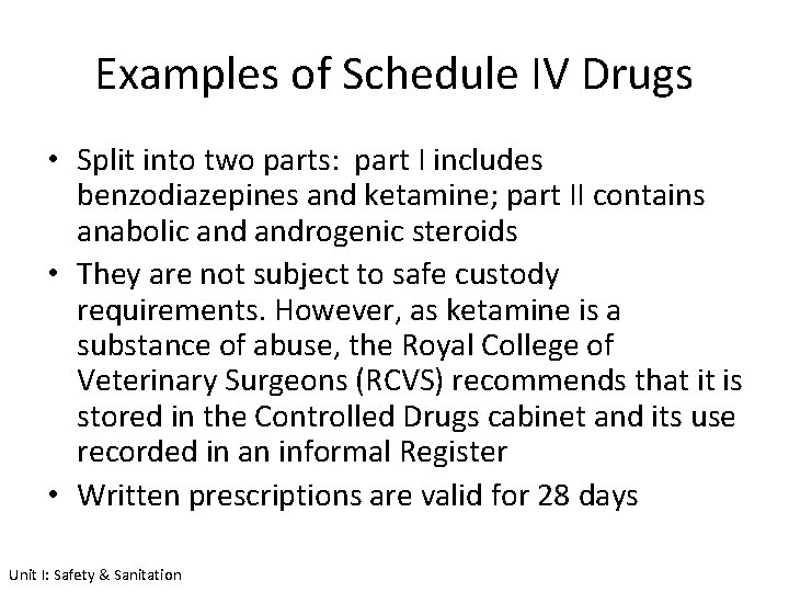 Examples of Schedule IV Drugs • Split into two parts: part I includes benzodiazepines