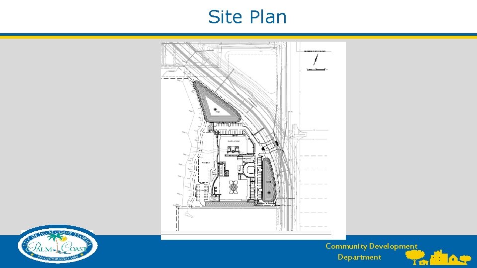  Site Plan Community Development Department 