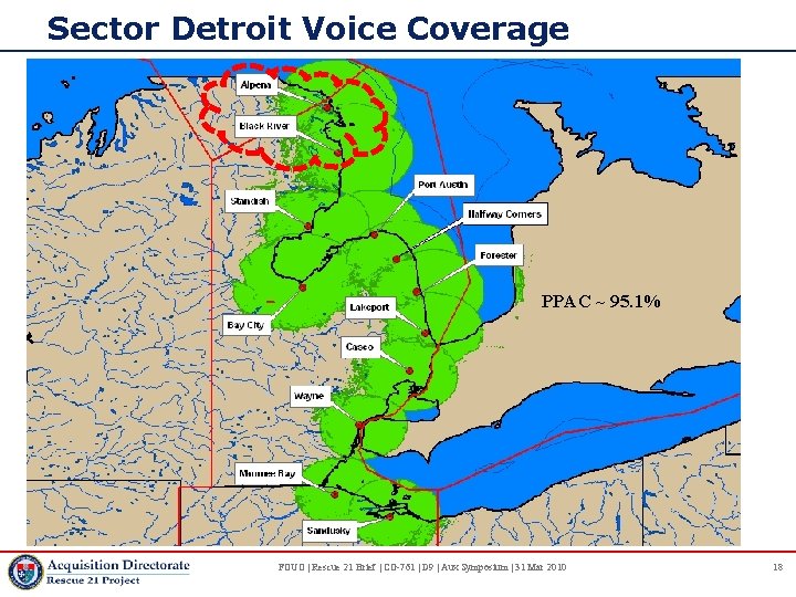 Sector Detroit Voice Coverage PPAC ~ 95. 1% FOUO | Rescue 21 Brief |