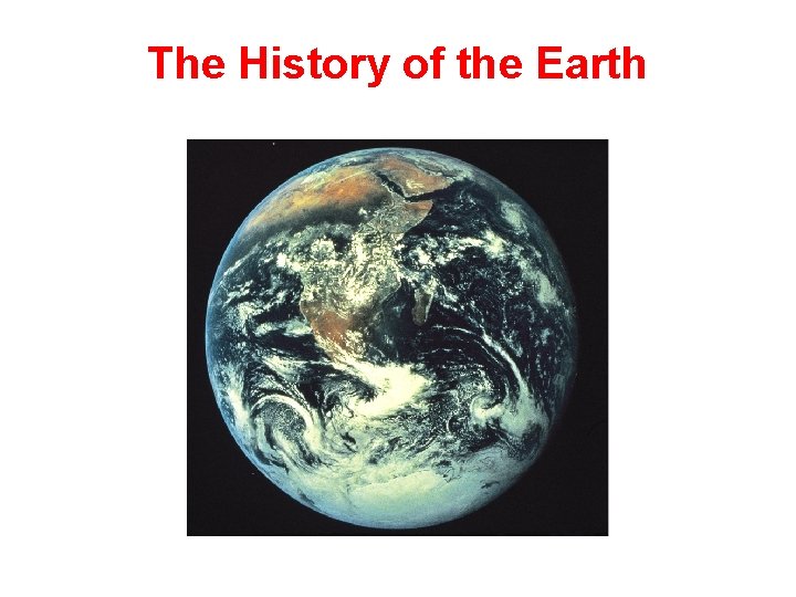 The History of the Earth 