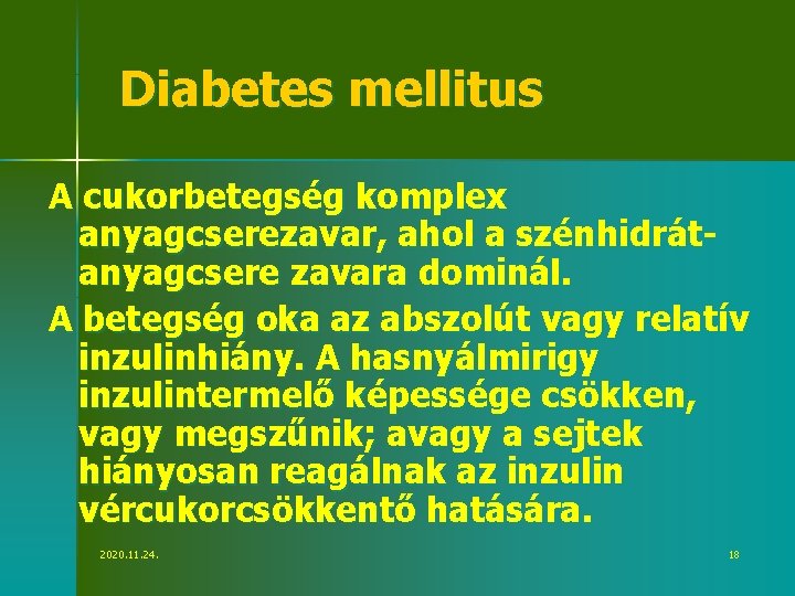a diabetes mellitus kezelése magvak mustár
