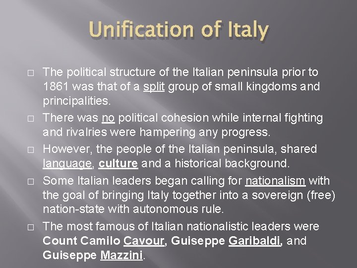 Unification of Italy � � � The political structure of the Italian peninsula prior Unification of Italy � � � The political structure of the Italian peninsula prior