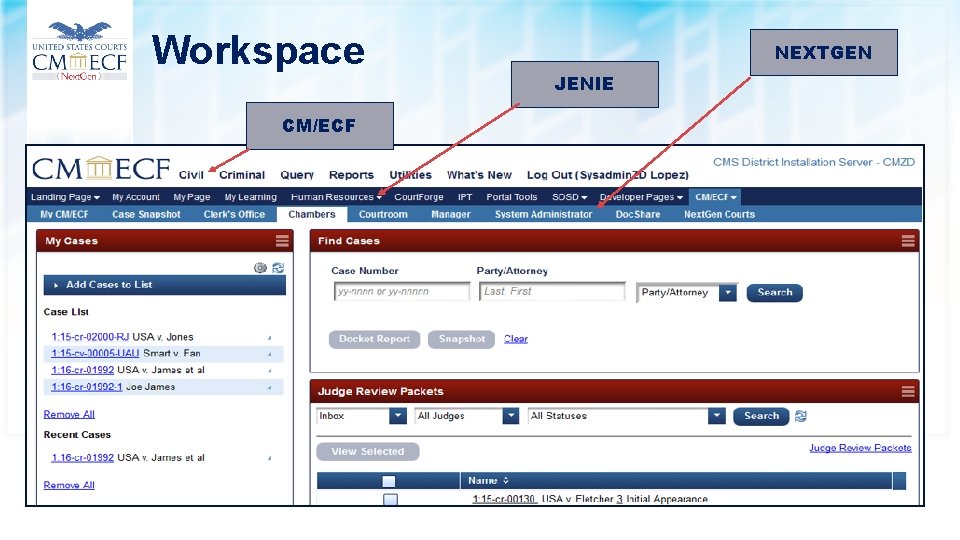 Workspace CM/ECF NEXTGEN JENIE 