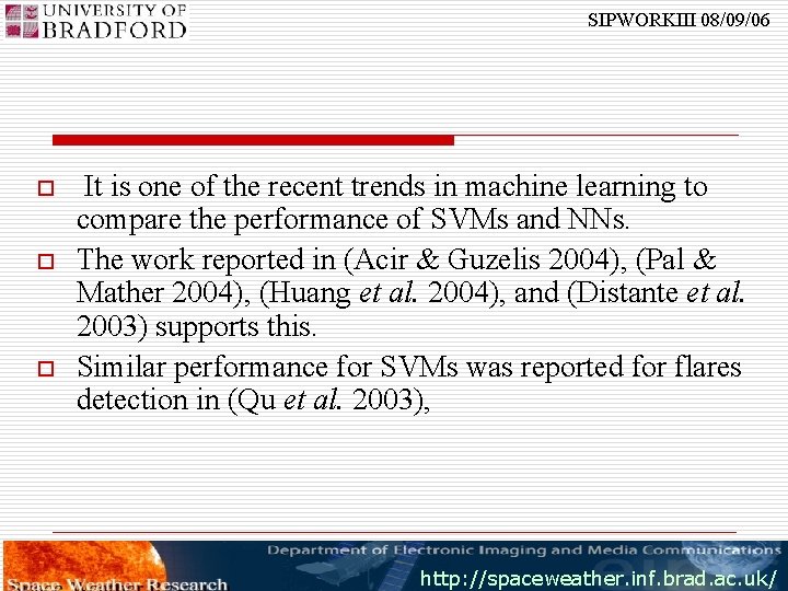 SIPWORKIII 08/09/06 o o o It is one of the recent trends in machine