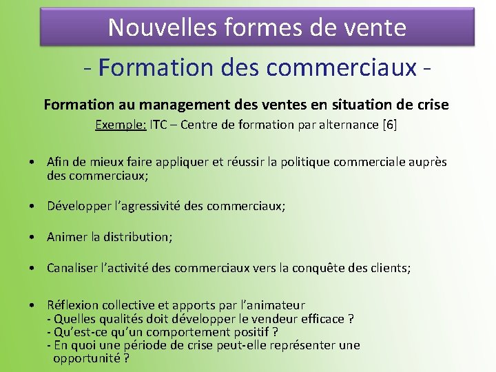 Nouvelles formes de vente - Formation des commerciaux - Formation au management des ventes