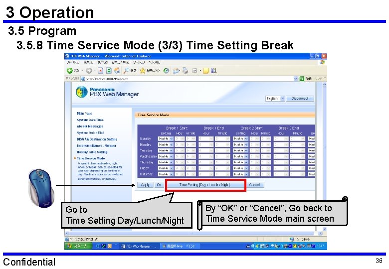3 Operation 3. 5 Program 3. 5. 8 Time Service Mode (3/3) Time Setting 3 Operation 3. 5 Program 3. 5. 8 Time Service Mode (3/3) Time Setting