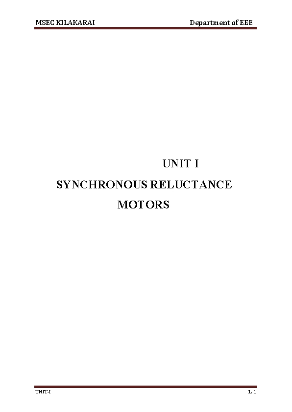 MSEC KILAKARAI Department of EEE UNIT I SYNCHRONOUS RELUCTANCE MOTORS UNIT-I 1. 1 