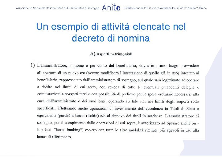 Un esempio di attività elencate nel decreto di nomina 