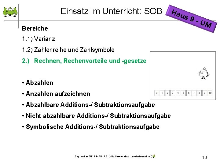 Einsatz im Unterricht: SOB Hau Bereiche s 9 - UM 1. 1) Varianz 1.