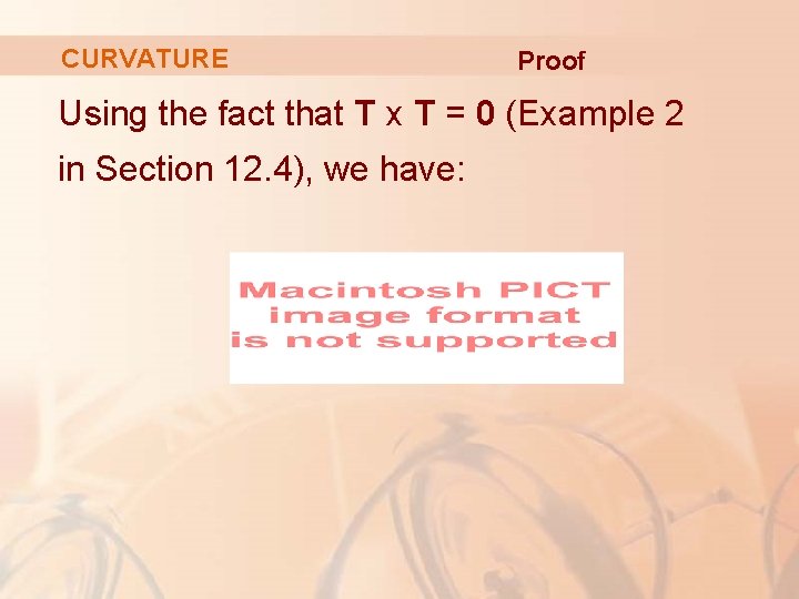 CURVATURE Proof Using the fact that T x T = 0 (Example 2 in